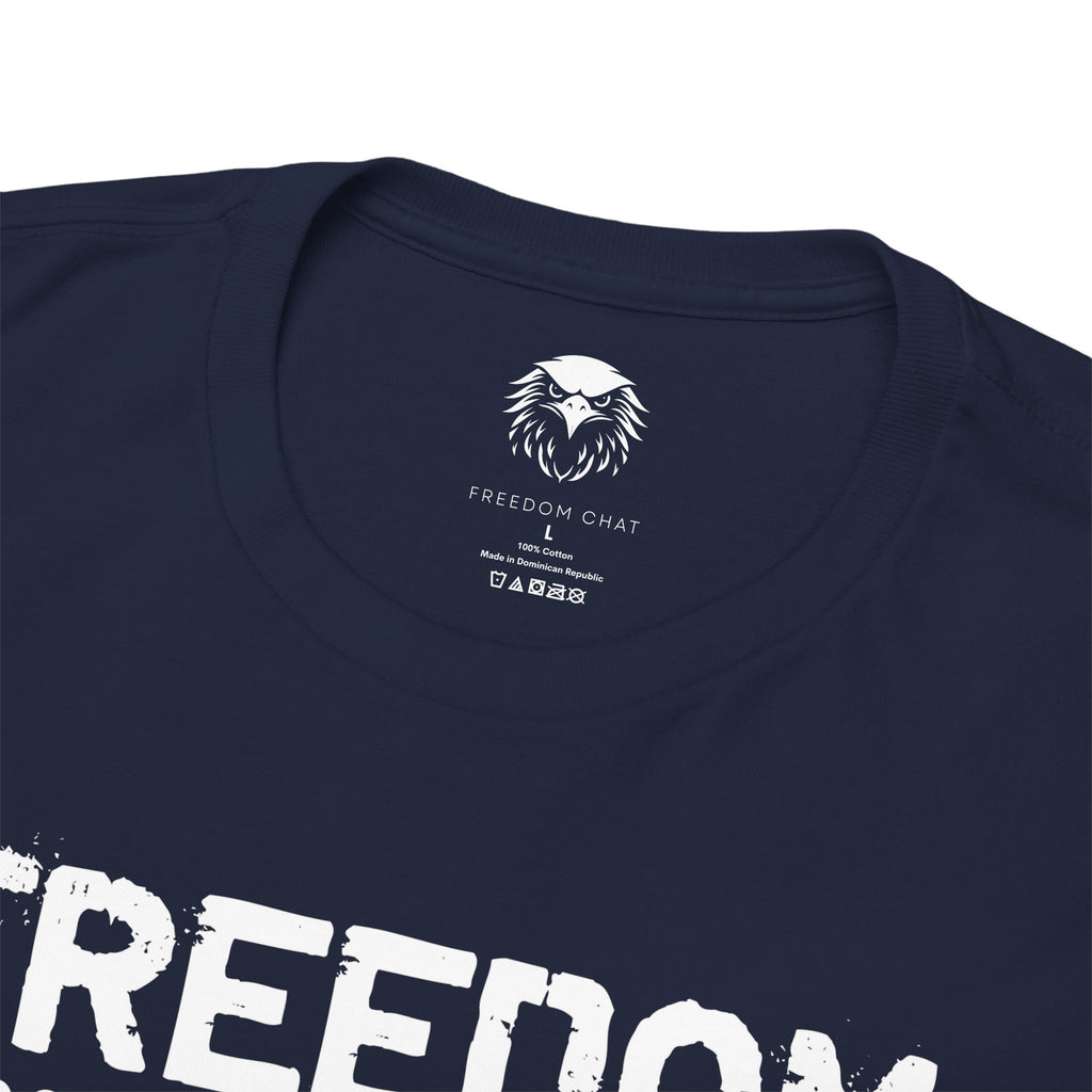 Freedom Has Entered T-Shirt