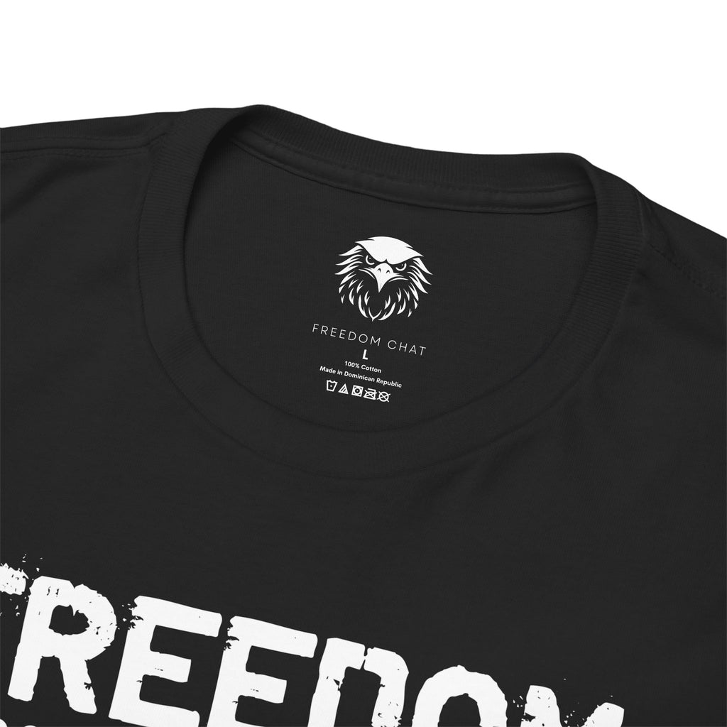 Freedom Has Entered T-Shirt